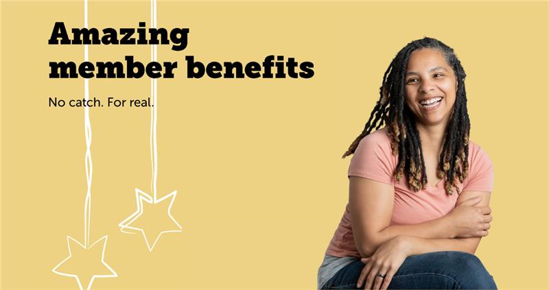 Amazing member benefits